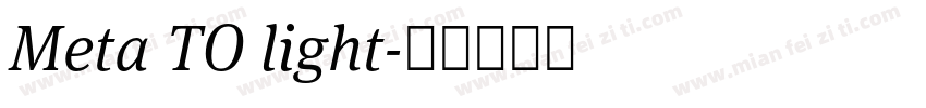 Meta TO light字体转换